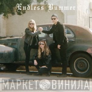 Endless Bummer   - Vol. 1