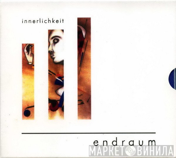 Endraum  - Innerlichkeit