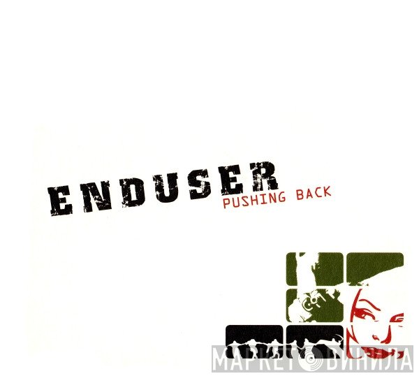Enduser  - Pushing Back