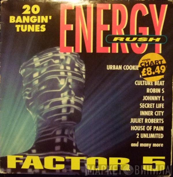  - Energy Rush: Factor 5