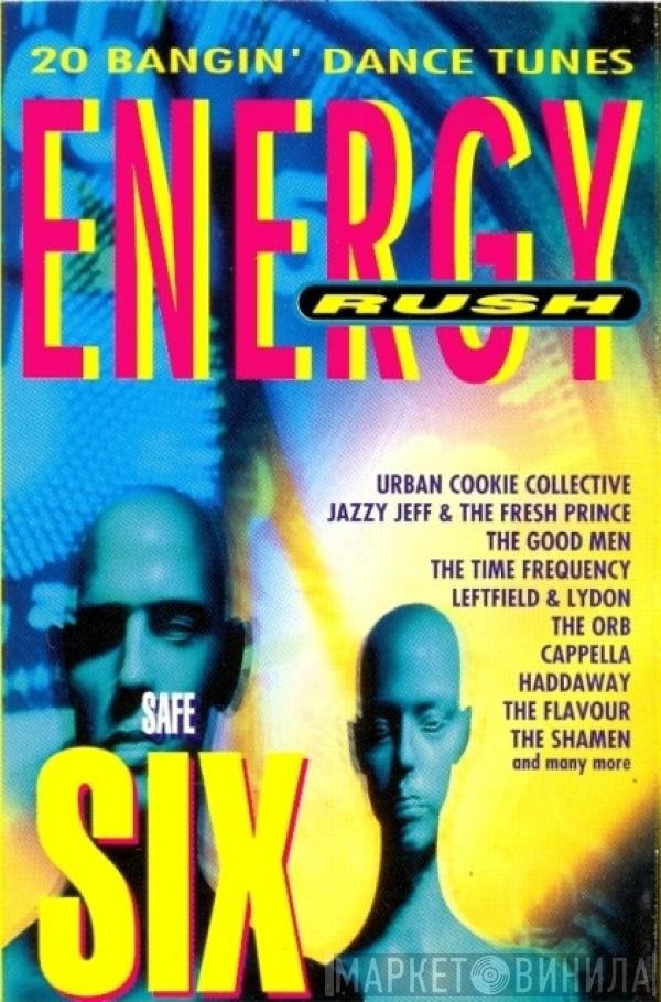  - Energy Rush: Safe Six
