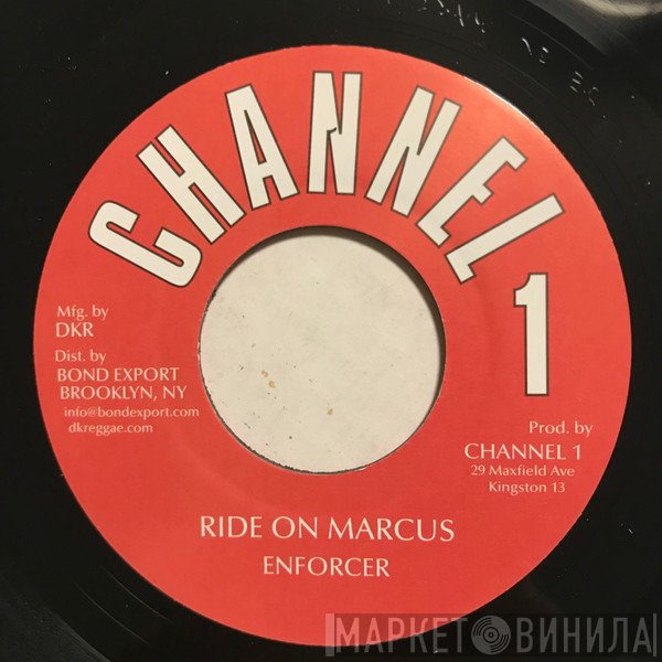 Enforcer   - Ride On Marcus