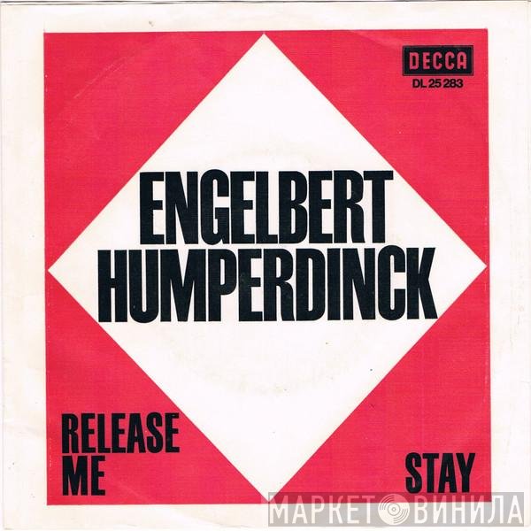 Engelbert Humperdinck  - Release Me / Stay