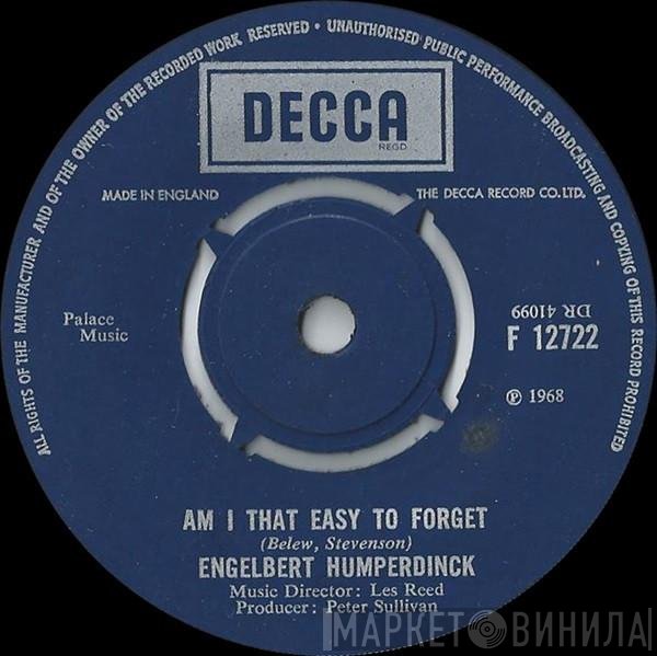 Engelbert Humperdinck - Am I That Easy To Forget