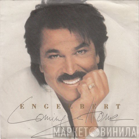Engelbert Humperdinck  - Coming Home