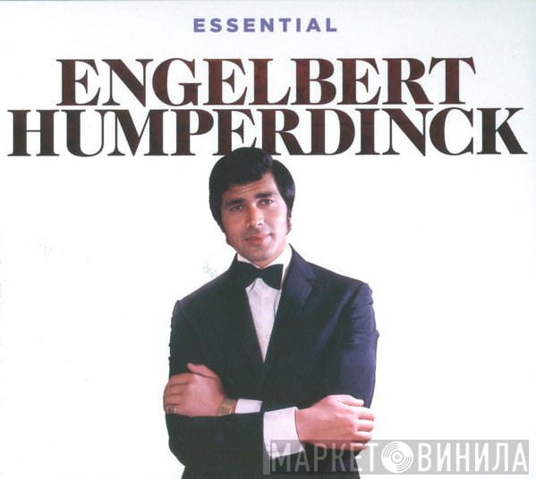 Engelbert Humperdinck - Essential