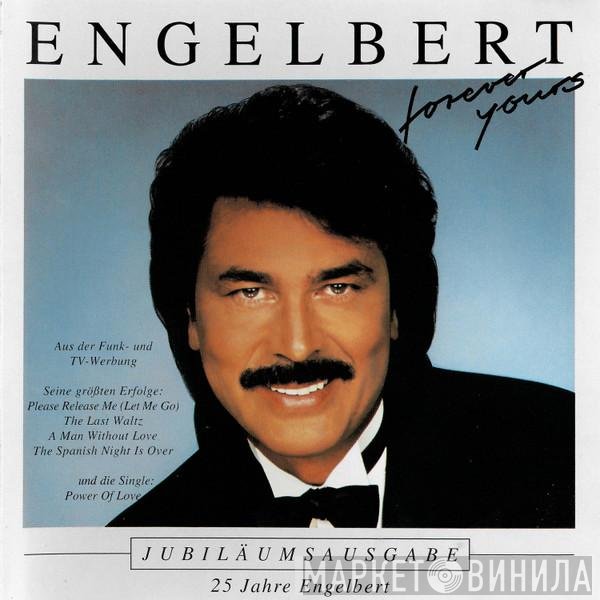 Engelbert Humperdinck  - Forever Yours