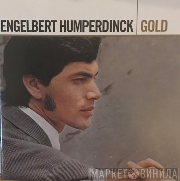 Engelbert Humperdinck  - Gold