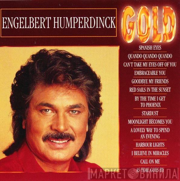 Engelbert Humperdinck  - Gold
