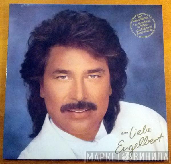 Engelbert Humperdinck  - In Liebe ...