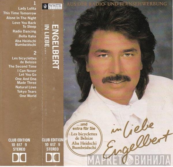 Engelbert Humperdinck  - In Liebe...