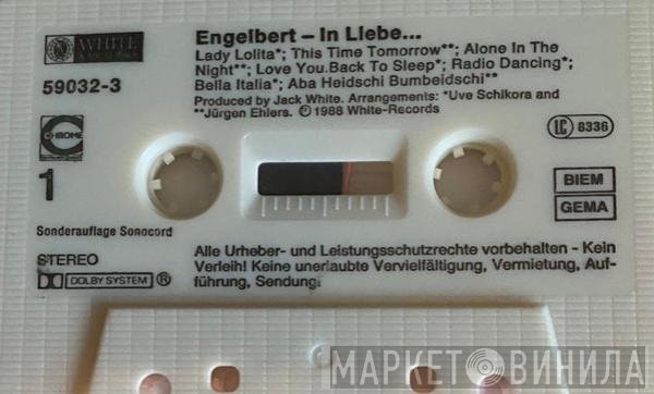 Engelbert Humperdinck  - In Liebe...