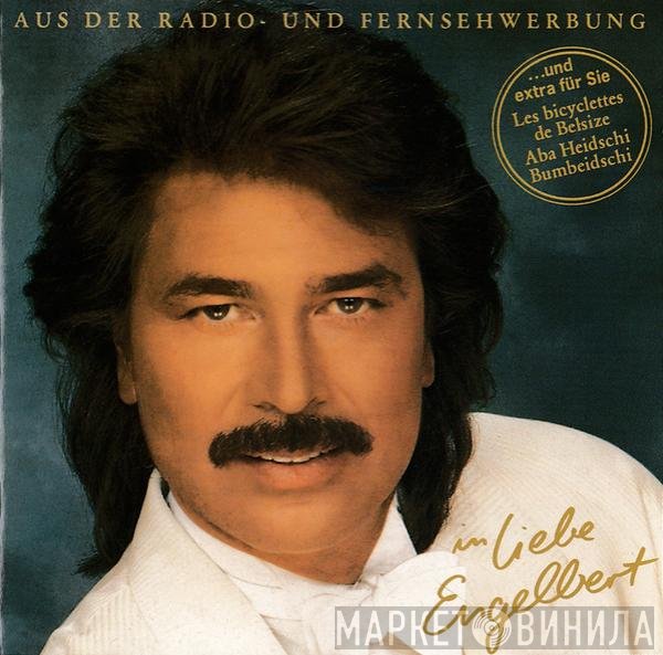 Engelbert Humperdinck  - In Liebe