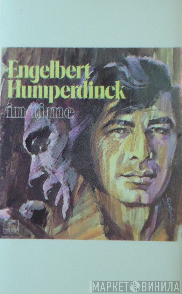 Engelbert Humperdinck  - In Time