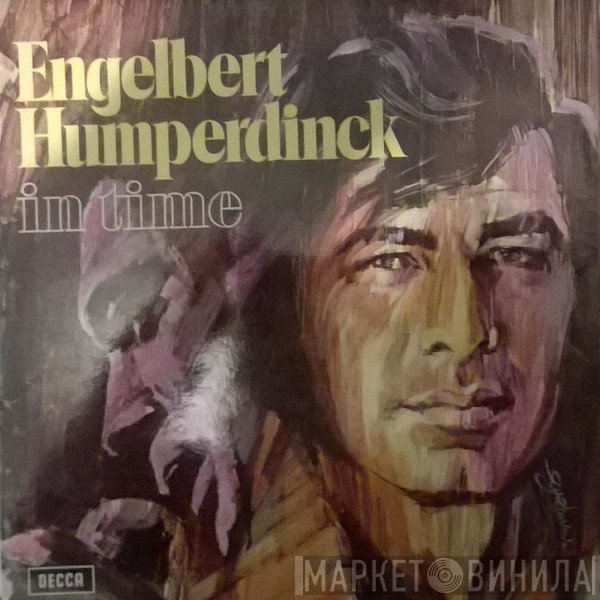Engelbert Humperdinck  - In Time