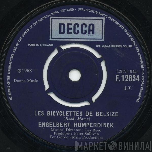 Engelbert Humperdinck - Les Bicyclettes De Belsize / Three Little Words (I Love You)