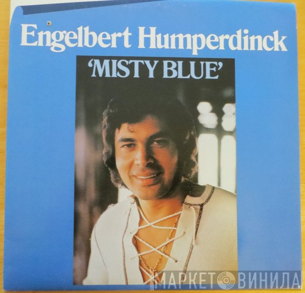 Engelbert Humperdinck  - Misty Blue