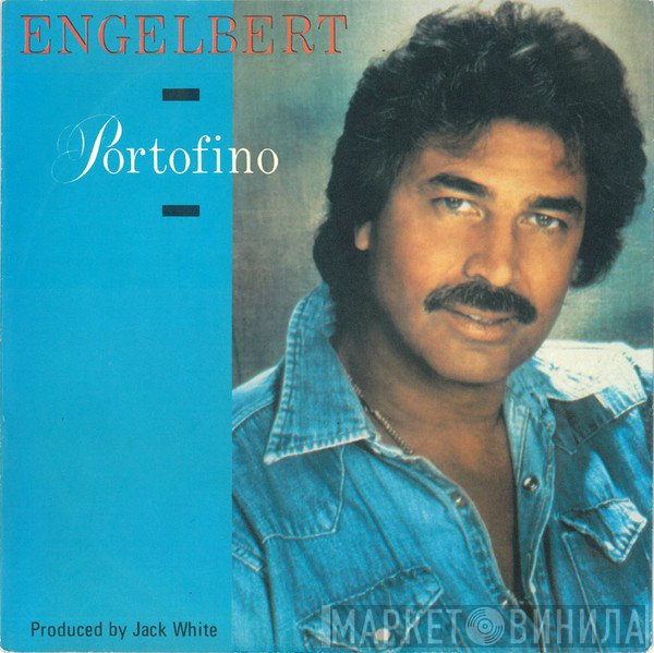 Engelbert Humperdinck  - Portofino