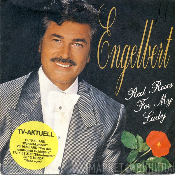 Engelbert Humperdinck  - Red Roses For My Lady