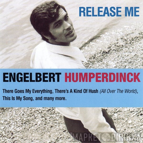 Engelbert Humperdinck  - Release Me
