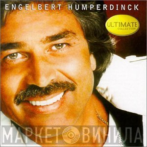 Engelbert Humperdinck  - Ultimate Collection