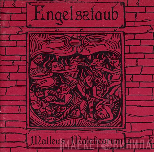Engelsstaub - Malleus Maleficarum