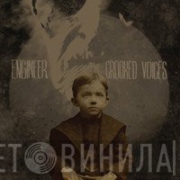Engineer  - Crooked Voices