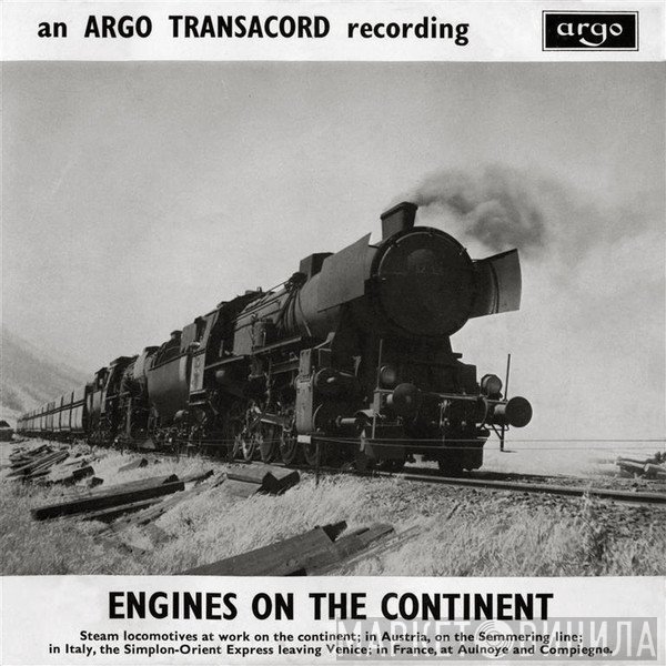  - Engines On The Continent