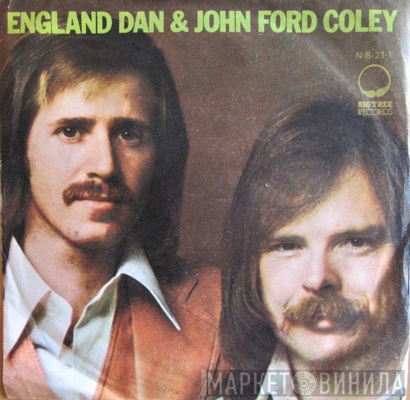 England Dan & John Ford Coley - I'd Really Love To See You Tonight / It's Not The Same