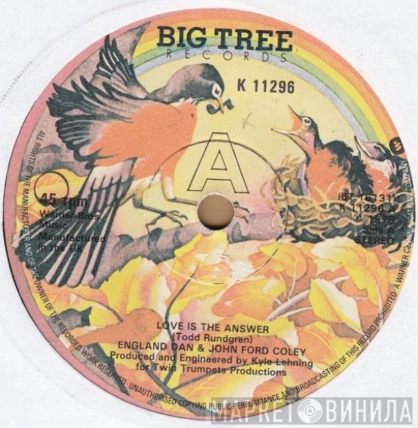 England Dan & John Ford Coley - Love Is The Answer