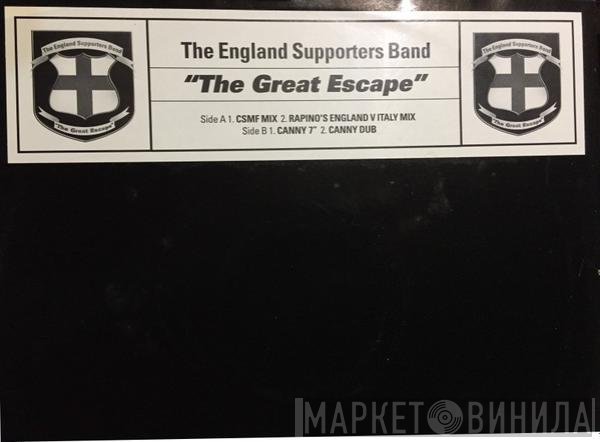 England Supporters Band - The Great Escape