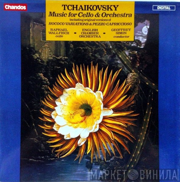 English Chamber Orchestra, Raphael Wallfisch, Pyotr Ilyich Tchaikovsky, Geoffrey Simon - Tchaikovsky - Music For Cello And Orchestra