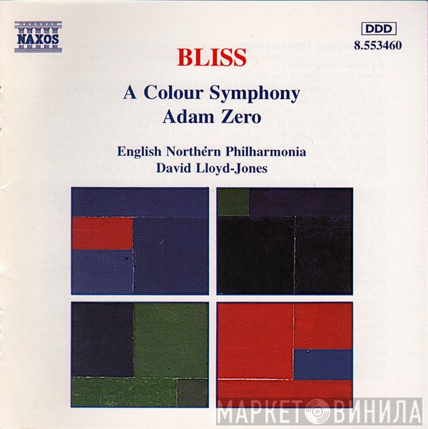 English Northern Philharmonia, Arthur Bliss, David Lloyd-Jones - A Colour Symphony • Adam Zero