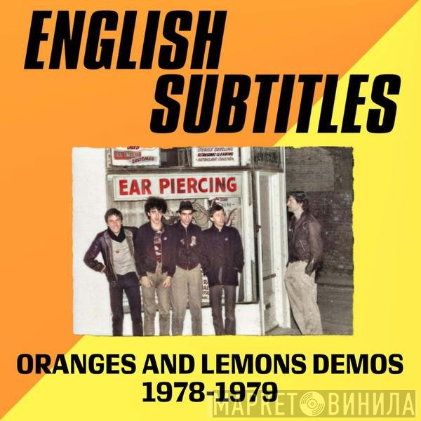 English Subtitles - Ear Piercing (Oranges And Lemons Demos)