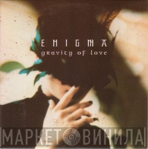 Enigma - Gravity Of Love