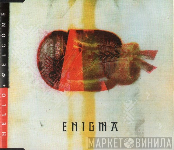 Enigma  - Hello + Welcome