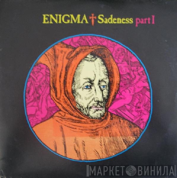 Enigma  - Sadeness Part I
