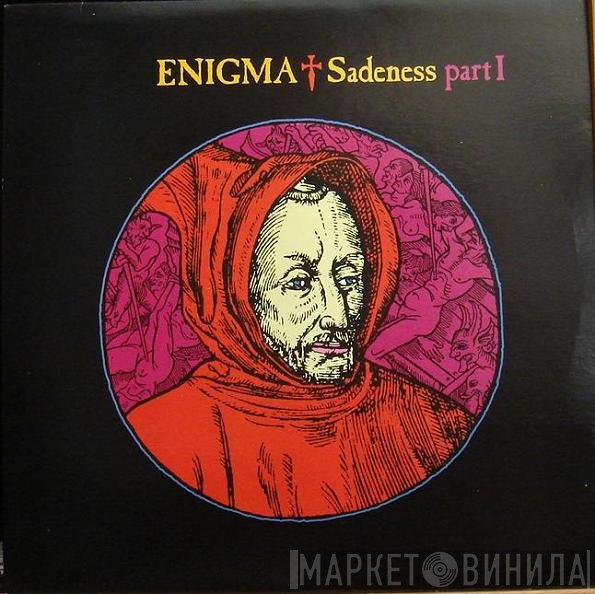 Enigma  - Sadeness Part I