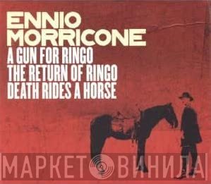 Ennio Morricone - A Gun For Ringo - The Return Of Ringo - Death Rides A Horse