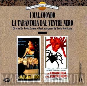Ennio Morricone - I Malamondo / La Tarantola Dal Ventre Nero (Original Soundtracks)