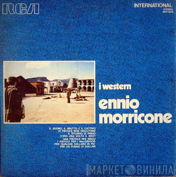 Ennio Morricone  - I Western