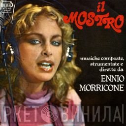 Ennio Morricone  - Il Mostro