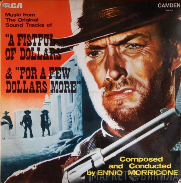 Ennio Morricone - Music From The Original Sound Tracks Of "A Fistful Of Dollars" &amp; "For A Few Dollars More"