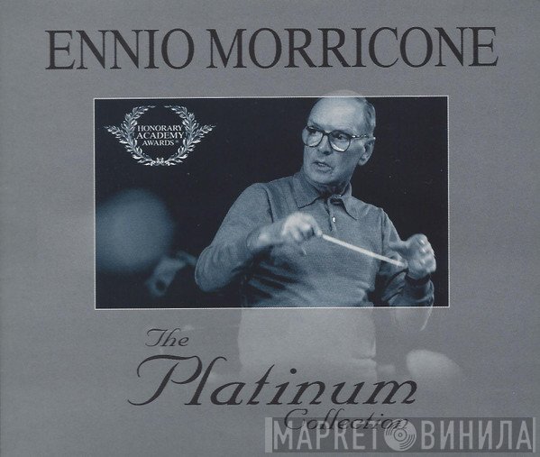 Ennio Morricone  - The Platinum Collection