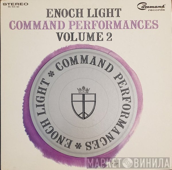 Enoch Light  - Command Performances Volume 2