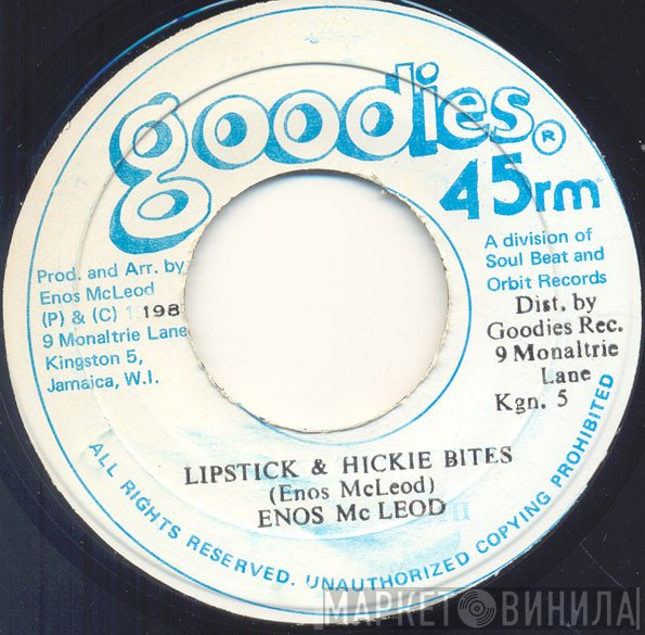 Enos McLeod - Lipstick & Hickie Bites