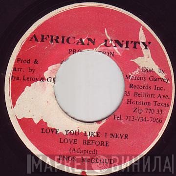 Enos McLeod - Love You Like I Never Love Before