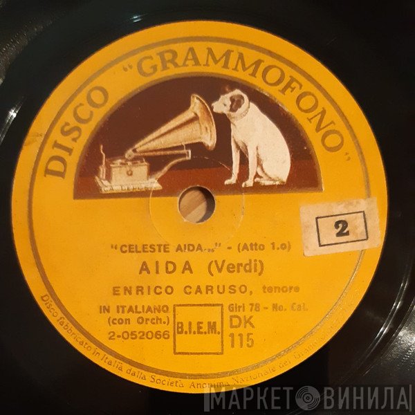 Enrico Caruso / Enrico Caruso - Louise Homer  - Aida