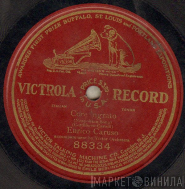 Enrico Caruso  - Core 'Ngrato