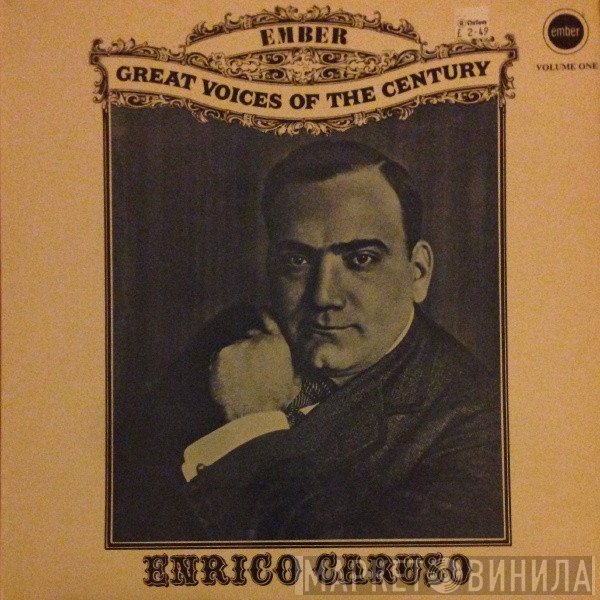 Enrico Caruso - Great Voices Of The Century Volume One